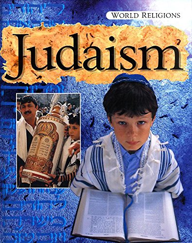 Judaism (World Religions) (9780749678968) by Angela Wood