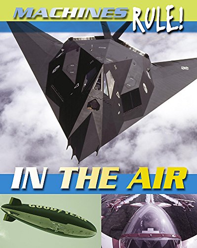 9780749679279: In the Air (Machines Rule)