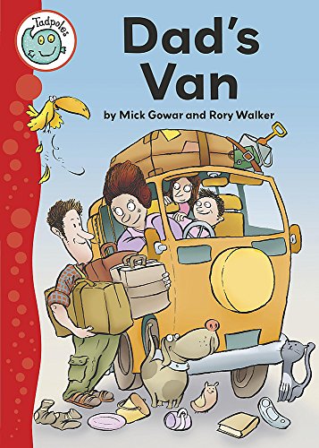 Dad's Van (Tadpoles) (9780749679644) by Mick Gowar