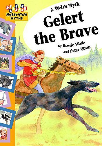 Beispielbild fr Hopscotch Myths: Gelert the Brave zum Verkauf von WorldofBooks