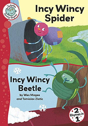 Beispielbild fr Tadpoles Nursery Rhymes: Incy Wincy Spider / Incy Wincy Beetle zum Verkauf von WorldofBooks