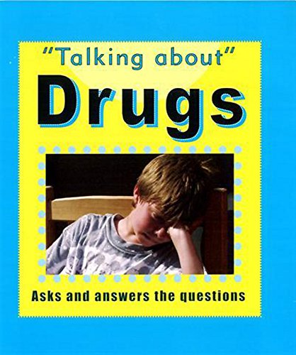 Beispielbild fr Talking About: Drugs zum Verkauf von WorldofBooks