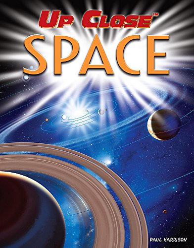 Space (Up Close) (9780749681784) by Paul Harrison