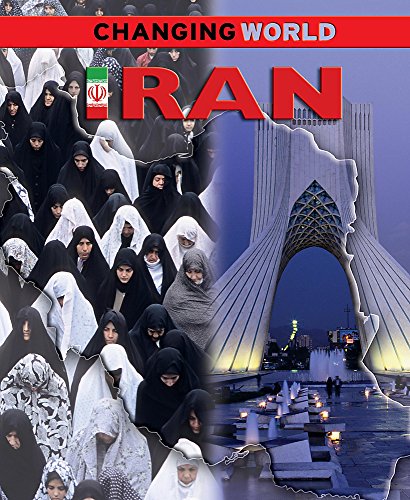 Stock image for Iran (Changing World) for sale by WorldofBooks