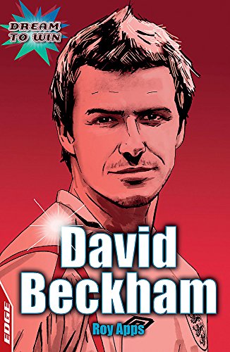 Imagen de archivo de EDGE - Dream to Win: David Beckham a la venta por WorldofBooks