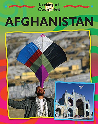 9780749682491: Afghanistan (Looking at Countries)