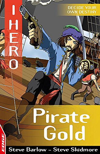 Beispielbild fr Pirate Gold (EDGE: I HERO) zum Verkauf von WorldofBooks