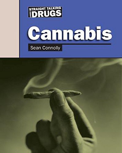 Cannabis (Straight Talking About ...) (9780749682811) by Sean Connolly