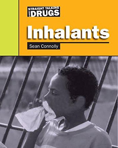 Inhalants (Straight Talking About ...) (9780749682828) by Sean Connolly