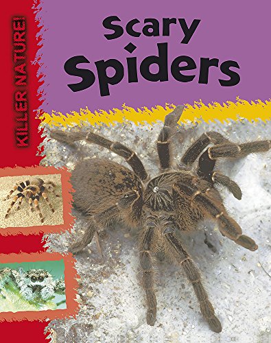 Beispielbild fr Scary Spiders (Killer Nature) zum Verkauf von WorldofBooks