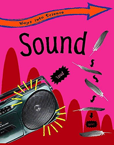 9780749683290: Sound (Ways Into Science)