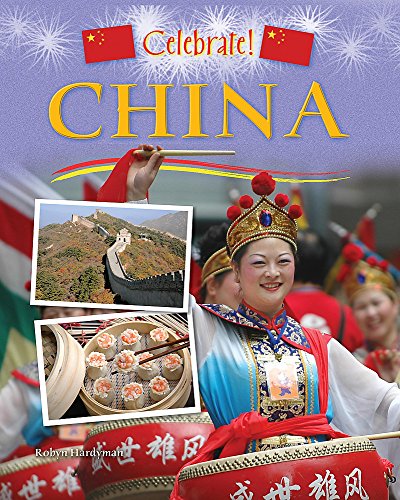 9780749684242: China (Celebrate)