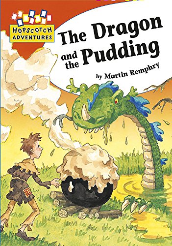 Beispielbild fr Hopscotch Adventures: The Dragon and the Pudding zum Verkauf von WorldofBooks
