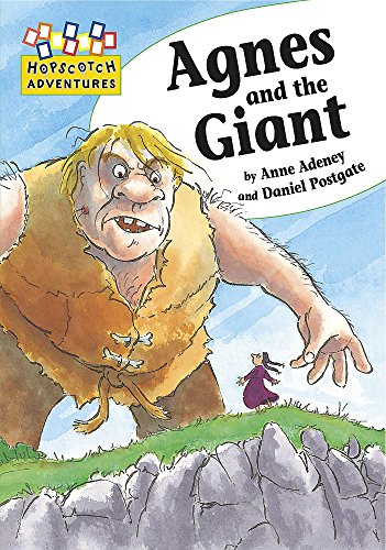 Stock image for Hopscotch Adventures: Agnes and the Giant for sale by WorldofBooks