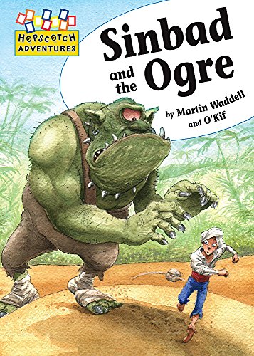 Stock image for Hopscotch Adventures: Sinbad and the Ogre for sale by WorldofBooks