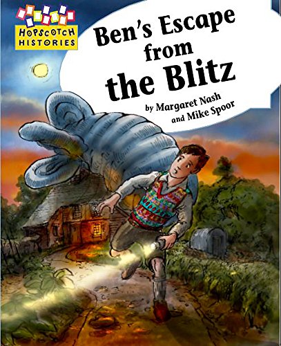 Stock image for Hopscotch Histories: Ben's Escape from the Blitz for sale by AwesomeBooks