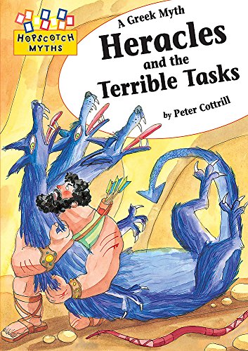 Stock image for Hopscotch Myths: Heracles and the Terrible Tasks for sale by WorldofBooks