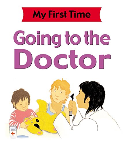 Imagen de archivo de Going to the Doctor a la venta por Better World Books Ltd