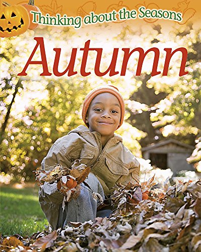 Beispielbild fr Thinking About the Seasons: Autumn zum Verkauf von WorldofBooks