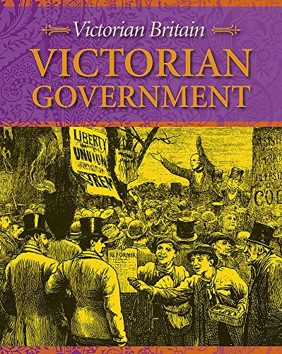 Victorian Britain: Victorian Government (9780749686772) by Tonge, Neil