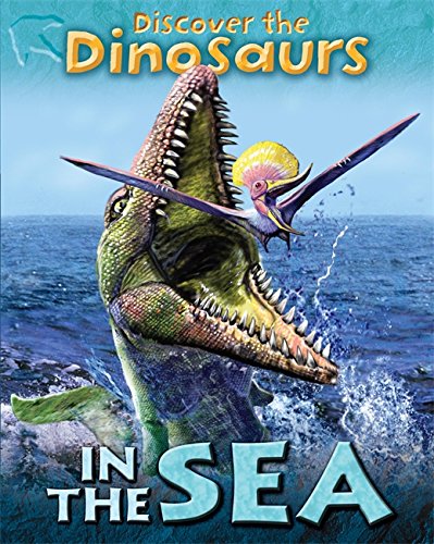 Beispielbild fr Discover the Dinosaurs: In the Sea: 3 zum Verkauf von WorldofBooks