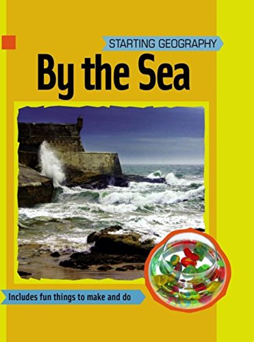 9780749687656: By the Sea (Starting Geography)