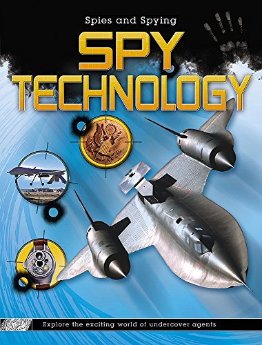 Beispielbild fr Spy Technology (Spies and Spying) zum Verkauf von WorldofBooks