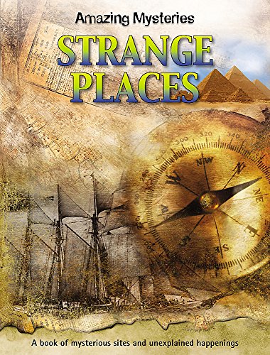 Amazing Mysteries: Strange Places (9780749688011) by Rooney, Anne