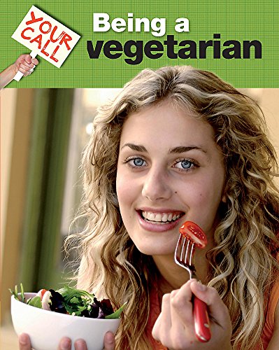 Vegetarianism (Your Call) (9780749688318) by Deborah Chancellor