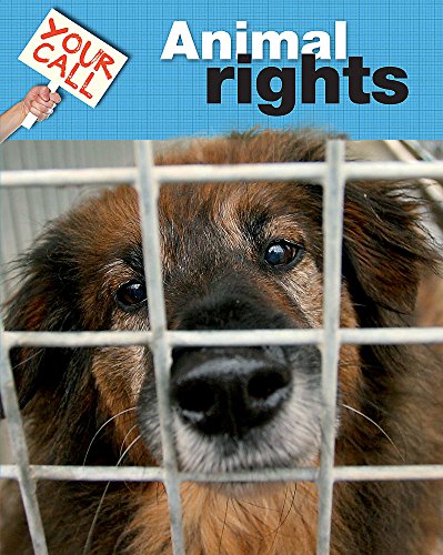 Beispielbild fr Your Call: Animal Rights: 2 zum Verkauf von WorldofBooks