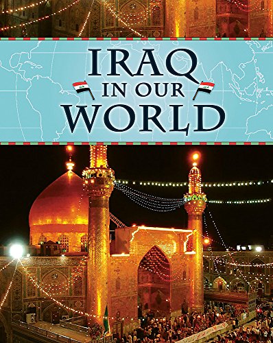 Stock image for Countries in Our World: Iraq: 6 for sale by Reuseabook
