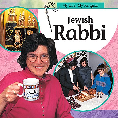 My Life, My Religion: Jewish Rabbi (9780749688783) by Mandy Ross