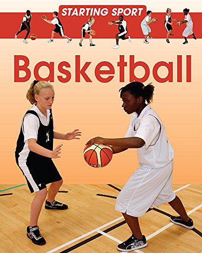 Imagen de archivo de Basketball (Starting Sport) a la venta por WorldofBooks