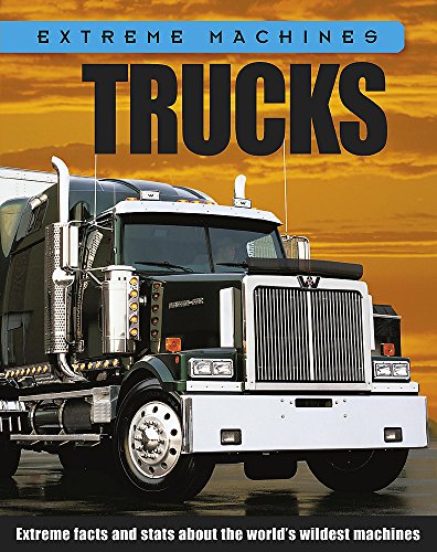 9780749689520: Trucks (Extreme Machines)