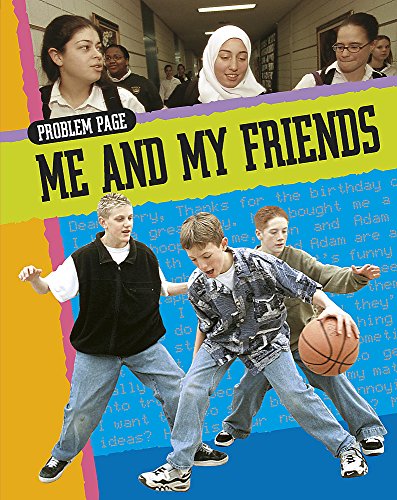Problem Page: Me and My Friends (9780749689704) by Henegan, Judith
