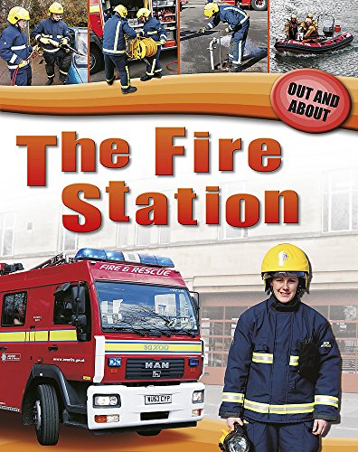 Beispielbild fr Out and About: The Fire Station zum Verkauf von WorldofBooks
