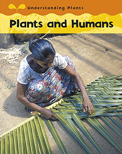 Understanding Plants: Plants and Humans (9780749690113) by Llewellyn, Claire