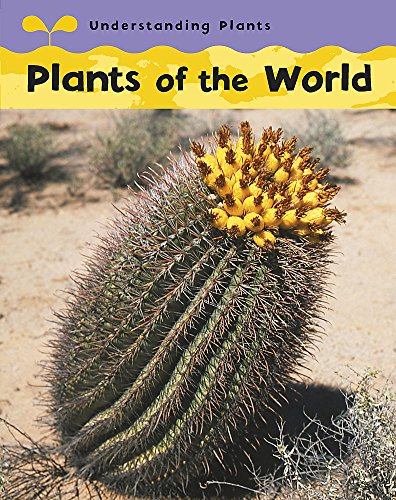 9780749690120: Plants Of The World (Understanding Plants)