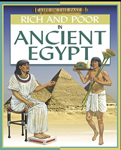 Stock image for Rich and Poor in Ancient Egypt for sale by Better World Books Ltd