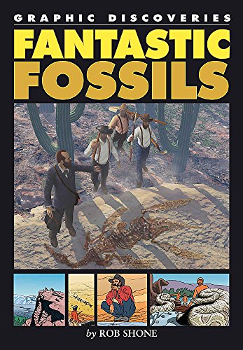 Stock image for Graphic Discoveries: Fantastic Fossils for sale by HR1 Books