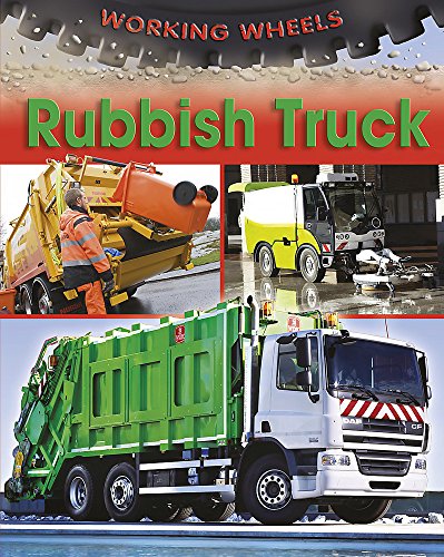 9780749692926: Working Wheels: Rubbish Truck: 4