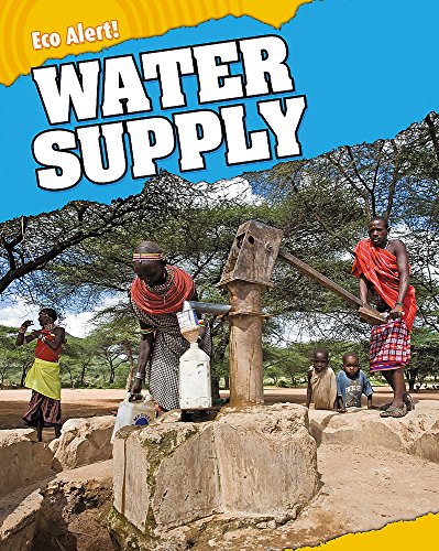 Beispielbild fr Eco Alert: Water Supply: 5 zum Verkauf von WorldofBooks