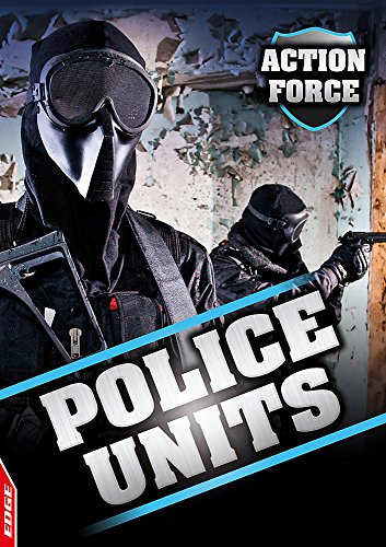 Beispielbild fr Police Units: 4 (EDGE: Action Force) zum Verkauf von WorldofBooks