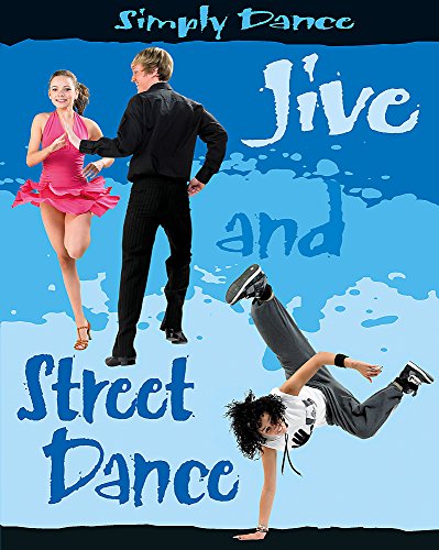 Imagen de archivo de Simply Dance: Jive and Street Dance a la venta por WorldofBooks