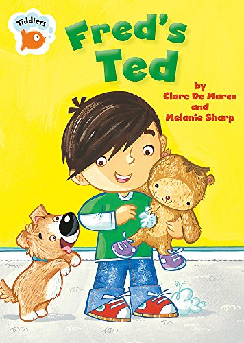 Stock image for Tiddlers: Fred's Ted for sale by Stephen White Books