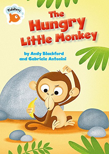 Stock image for Tiddlers: The Hungry Little Monkey for sale by AwesomeBooks