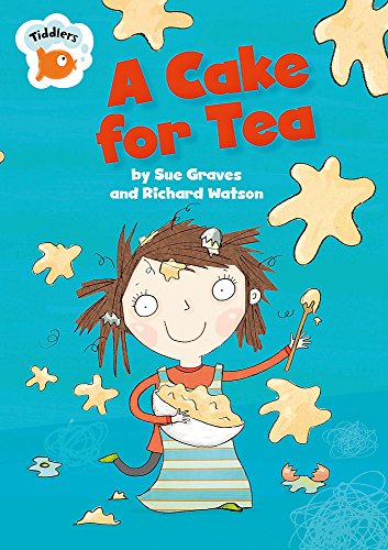 Cake for Tea (9780749693947) by Sue Graves Richard Watson