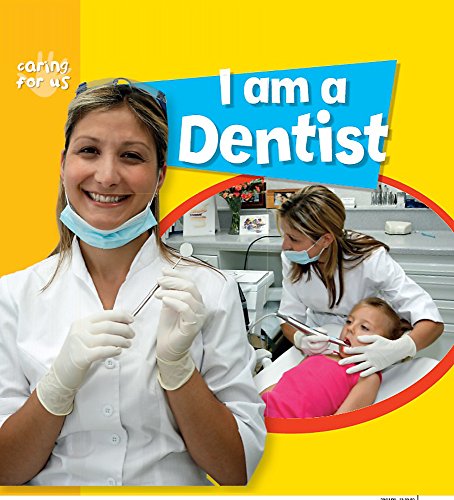 Caring for Us: I Am A Dentist (9780749695149) by Chancellor, Deborah