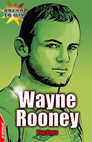 Imagen de archivo de EDGE - Dream to Win: Wayne Rooney a la venta por WorldofBooks