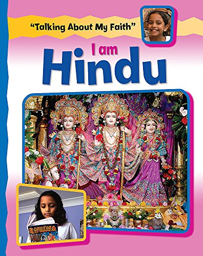 Beispielbild fr Talking about My Faith : I Am Hindu zum Verkauf von Better World Books